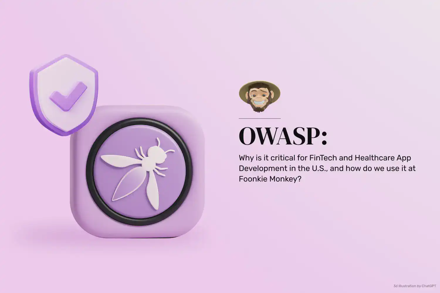 OWASP es clave para apps FinTech y Salud seguras en EE. UU