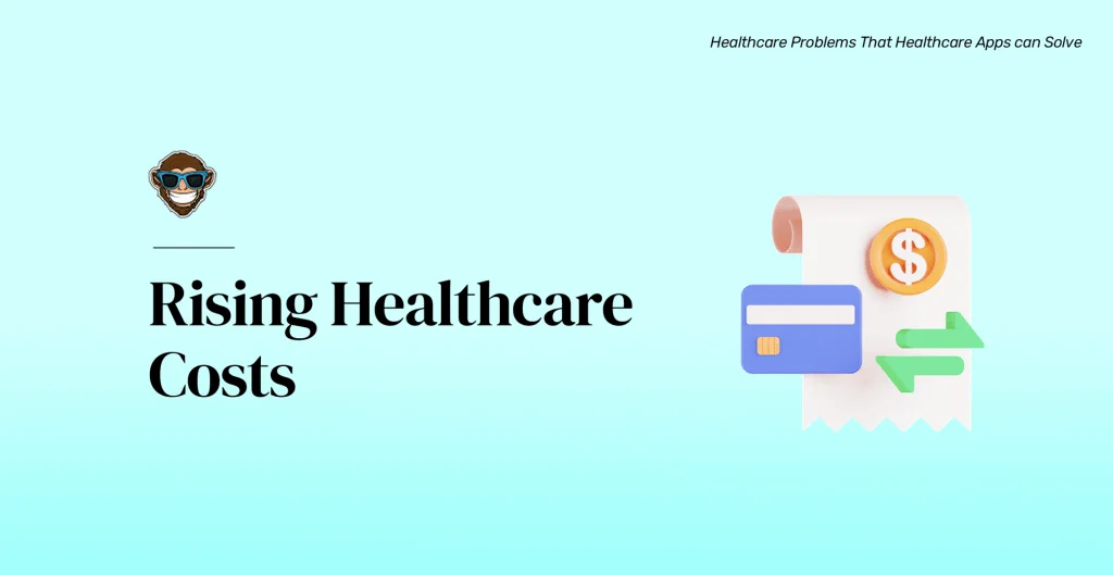 Problem 5: Rising Healthcare Costs